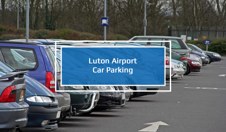 Luton Airport Car Parking